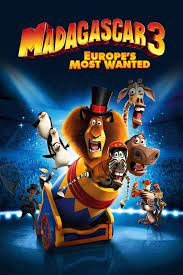 Madagascar 3 Europe’s Most Wanted มาดากัสการ์ 3 ข้ามป่าไปซ่าส์ยุโรป ดูหนังการ์ตูนออนไลน์