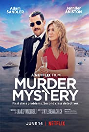 เว็บดูหนังออนไลน์ใหม่ฟรี NETFLIX Murder Mystery (2019) ปริศนาฮันนีมูนอลวน HD ซับไทย พากย์ไทย เต็มเรื่อง