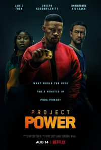 ดูหนังออนไลน์ Project Power (2020) โปรเจคท์ พาวเวอร์ พลังลับพลังฮีโร่ NETFLIX HD พากย์ไทยเต็มเรื่อง