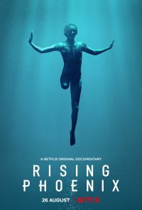 ดูสารคดี Rising Phoenix (2020) จิตวิญญาณแห่งฟีนิกซ์ NETFLIX