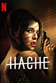 Hache Season 1 (2019) อำนาจเถื่อน ปี 1 ดูซีรี่ย์ฝรั่งมาใหม่แนะนำ 2021