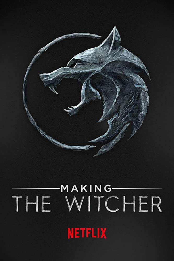 ดูหนัง NETFLIX Making The Witcher เบื้องหลังเดอะ วิทเชอร์ นักล่าจอมอสูร