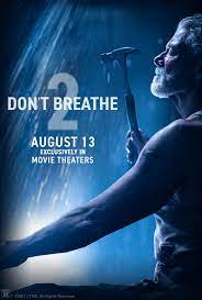 Don't Breathe 2 (2021) ลมหายใจสั่งตาย 2 ดูหนังฟรี 2021