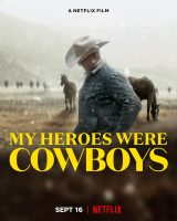 My Heroes Were Cowboys (2021) คาวบอยในฝัน ดูหนังฟรีออนไลน์