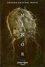 The Manor เว็บดูหนังฟรีออนไลน์ 2021