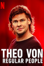 ดูหนังฟรีออนไลน์ Theo Von: Regular People (2021) ธีโอ วอน: คนธรรมด๊า..ธรรมดา