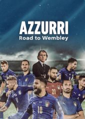 ดูหนังฟรีออนไลน์ Azzurri Road to Wembley (2021) HD Netflix