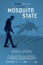 Mosquito State (2020) ดูหนังออนไลน์