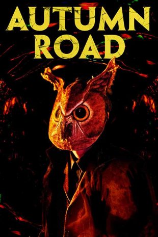 Autumn Road (2021) ดูหนังฟรีออนไลน์