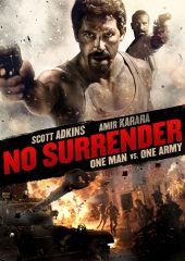 เว็บดูหนังออนไลน์ No Surrender (2018) เดี่ยวประจัญบาน HD