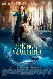 The King's Daughter (2022) ดูหนังฟรีออนไลน์ หนังใหม่ 2022