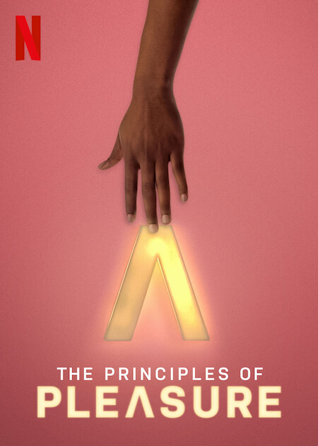 The Principles of Pleasure (2022) กฎแห่งความหฤหรรษ์ ดูซีรี่ย์ฝรั่ง