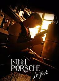 ดูซีรี่ส์ออนไลน์ KinnPorsche The Series La Forte (2022) คินน์พอร์ช เดอะ ซีรีส์ ลา ฟอร์เต้