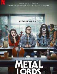 Metal Lords (2022) เมทัลลอร์ด ดูหนังฟรีออนไลน์ หนังใหม่Netflix