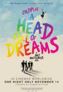 ดูหนังฟรีออนไลน์ Coldplay A Head Full of Dreams (2018) โคลด์เพลย์ อะเฮดฟูลออฟดรีมส์