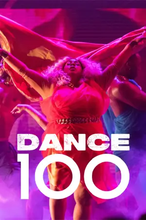 ซีรี่ย์จีน Dance 100 (2023)