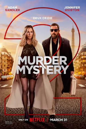 ดูหนังออนไลน์ใหม่ Murder Mystery 2 (2023)