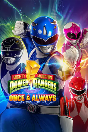 ซีรี่ย์2022 Mighty Morphin Power Rangers: Once & Always (2023)