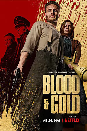 หนังออนไลน์ Blood & Gold (2023)