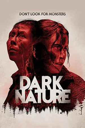 หนังออนไลน์ Dark Nature (2023)