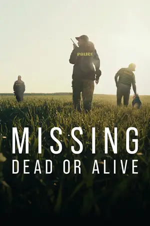 หนังออนไลน์ Missing: Dead or Alive? (2023)