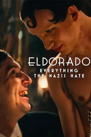 ซีรี่ย์ออนไลน์ Eldorado Everything the Nazis Hate (2023)