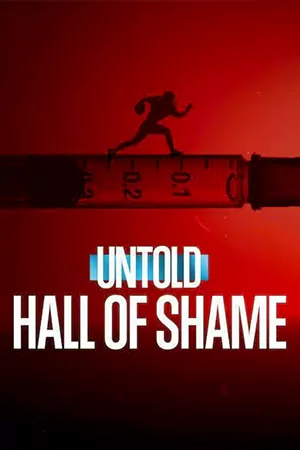 หนังออนไลน์ Untold Hall of Shame (2023)