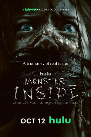 Monster Inside: America's Most Extreme Haunted House (2023)