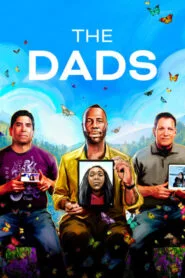 หนังออนไลน์ The Dads (2023)