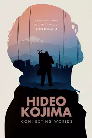 ดูหนังออนไลน์ Hideo Kojima: Connecting Worlds (2023)