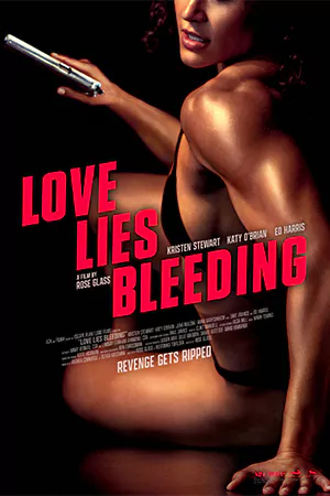 ดูหนังออนไลน์ฟรี Love Lies Bleeding (2024)