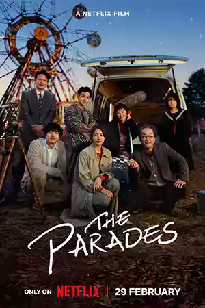 ดูหนังฟรีออนไลน์ The Parades (2024)