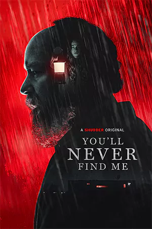 ดูหนังออนไลน์ You'll Never Find Me (2023)