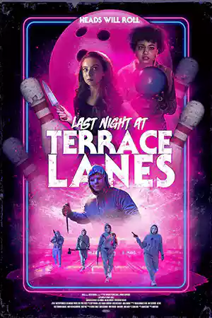 ดูหนังออนไลน์ฟรี Last Night at Terrace Lanes (2024)