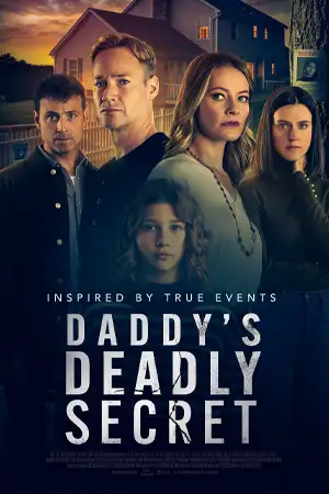 ดูหนังออนไลน์ฟรี Daddy's Deadly Secret (2024)