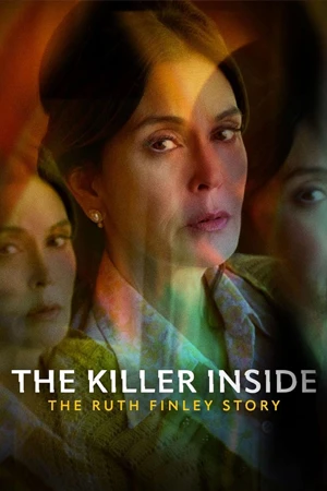 ดูหนังออนไลน์The Killer Inside: The Ruth Finley Story (2024)