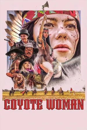 ดูหนังออนไลน์ Coyote Woman (2024)