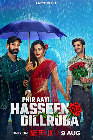 ดูหนังออนไลน์ Phir Aayi Hasseen Dillruba (2024)