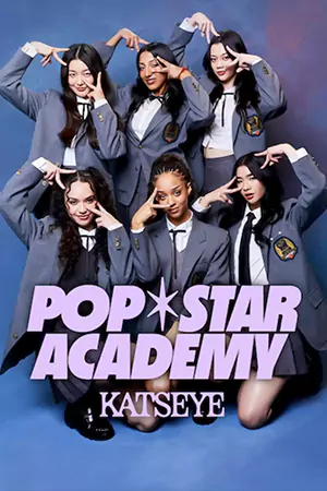 ดูซีรี่ย์ออนไลน์ Pop Star Academy: KATSEYE (2024)