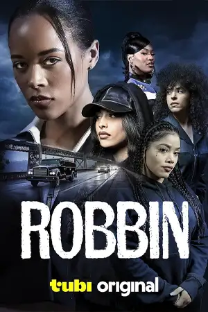 ดูหนังออนไลน์ Robbin (2024)