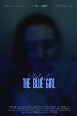 ดูหนังฟรีออนไลน์ Wishes of the Blue Girl (2024)