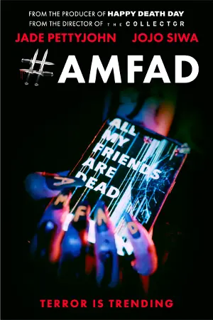 ดูหนังฟรีออนไลน์ #AMFAD All My Friends Are Dead (2024)