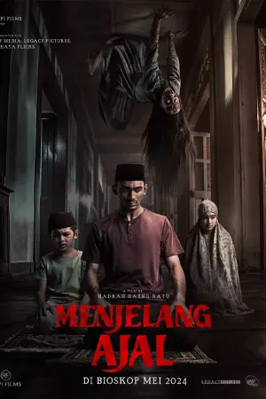 ดูหนังฟรีออนไลน์ Menjelang Ajal (2024)