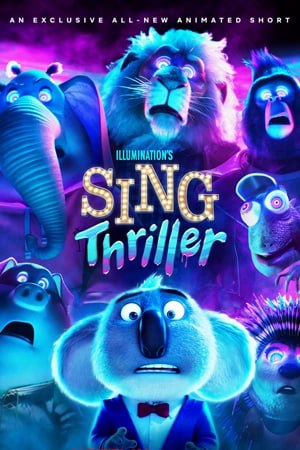 ดูการ์ตูนออนไลน์ Sing: Thriller (2024)