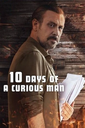 ดูหนังออนไลน์ 10 Days of a Curious Man (2024)