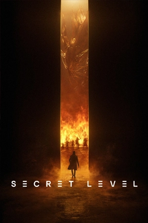 ดูซีรี่ย์ออนไลน์ Secret Level (2024)