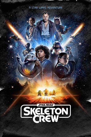 ดูซีรี่ย์ออนไลน์ Star Wars: Skeleton Crew (2024)