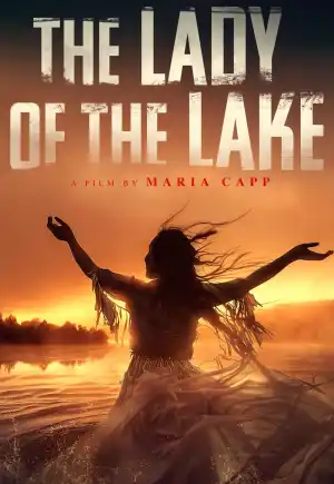 ดูหนังฟรีออนไลน์ The Lady of the Lake (2024)