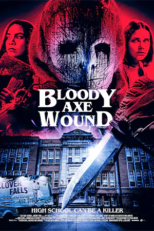 ดูหนังออนไลน์ฟรี Bloody Axe Wound (2025)