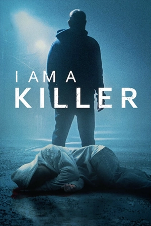 ดูซีรี่ย์ออนไลน์ I am a killer (2025)